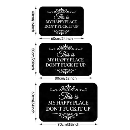 ❤️“This Is My Happy Place Don’t F*ck It Up” Funny Flannel Doormat