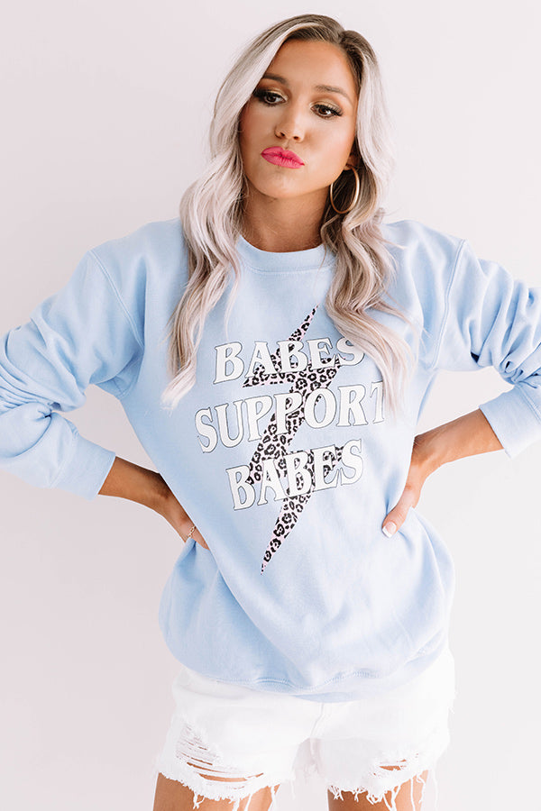 Babes Support Babes Sweatshirt in Sky Blue-Beginning Fashion