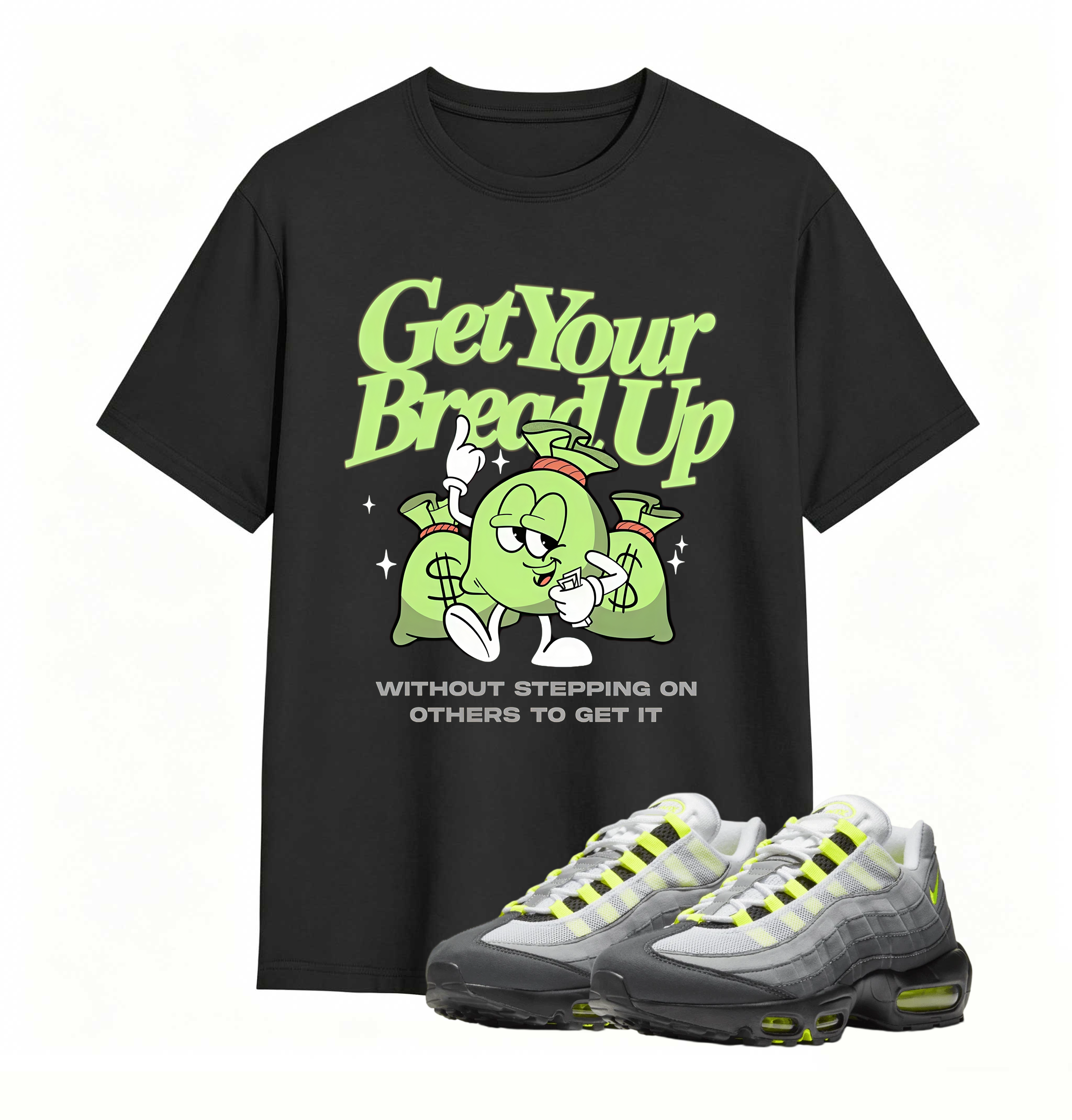Air Max 95 OG Neon Yellow Shirt, AM95 Match Tee, GET YOUR BREAD UP Shirt