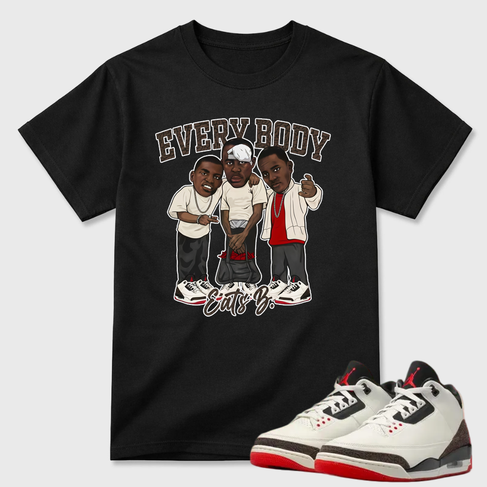 AJ3 World’s Best Dad Match Tee, Match EVERY BODY EATS B Shirt