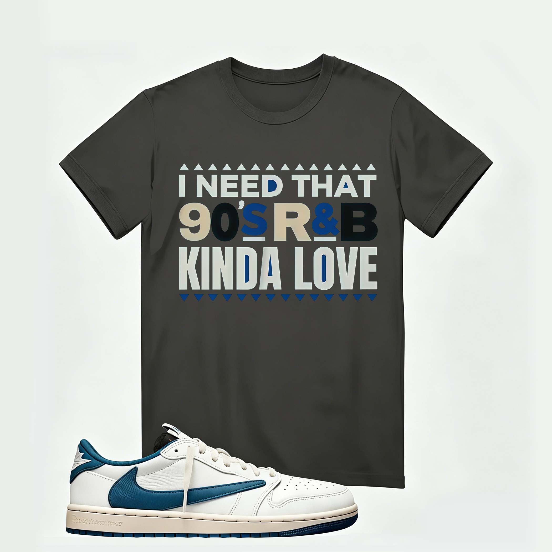 Air Jordan 1 Low OG SP x Fragment Design x Travis Scott Sail Military Blue , T-Shirt (I Need That 90s R&B Kinda Love)