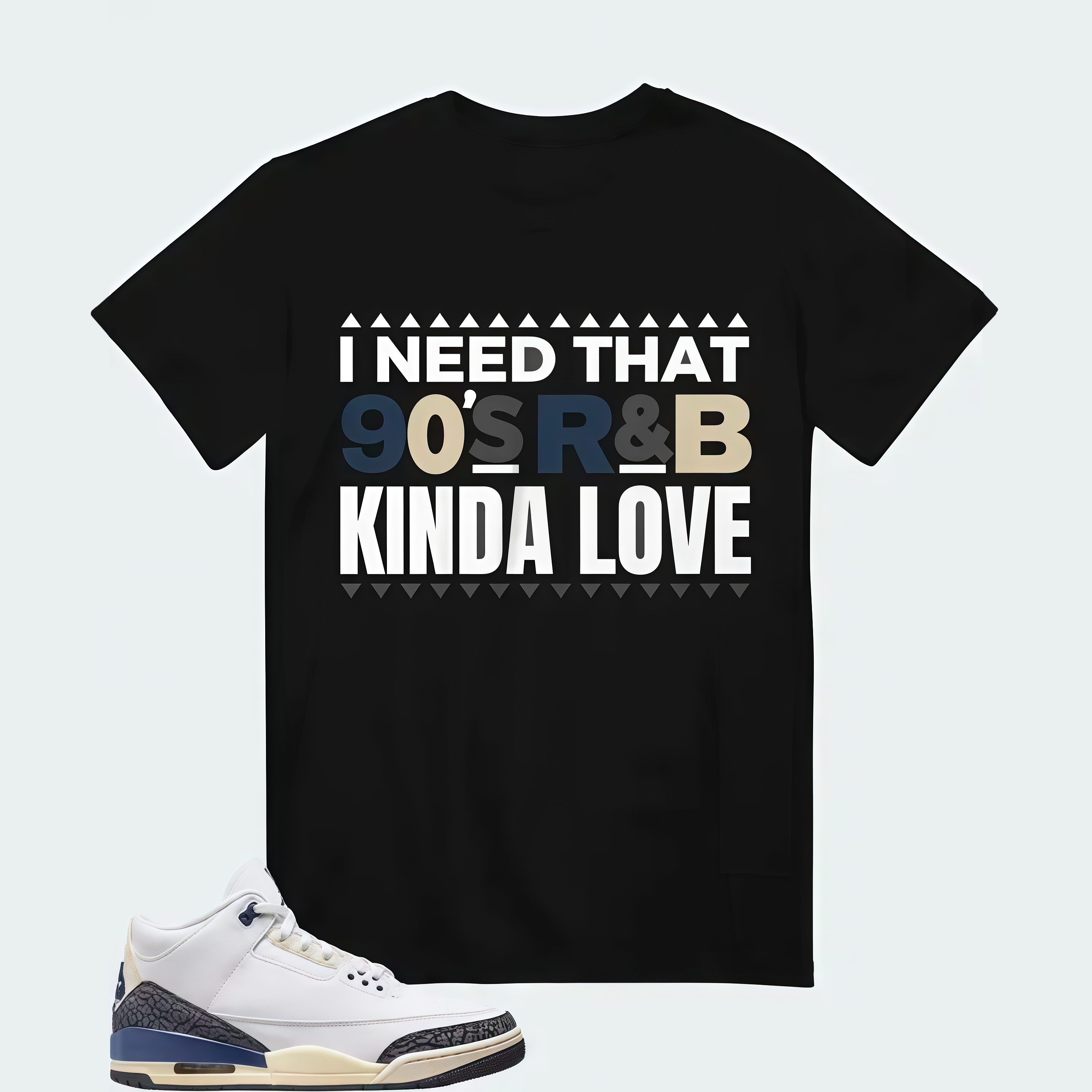 Air Jordan 3 x A Ma Maniere Diffused Blue , T-Shirt (I Need That 90s R&B Kinda Love)