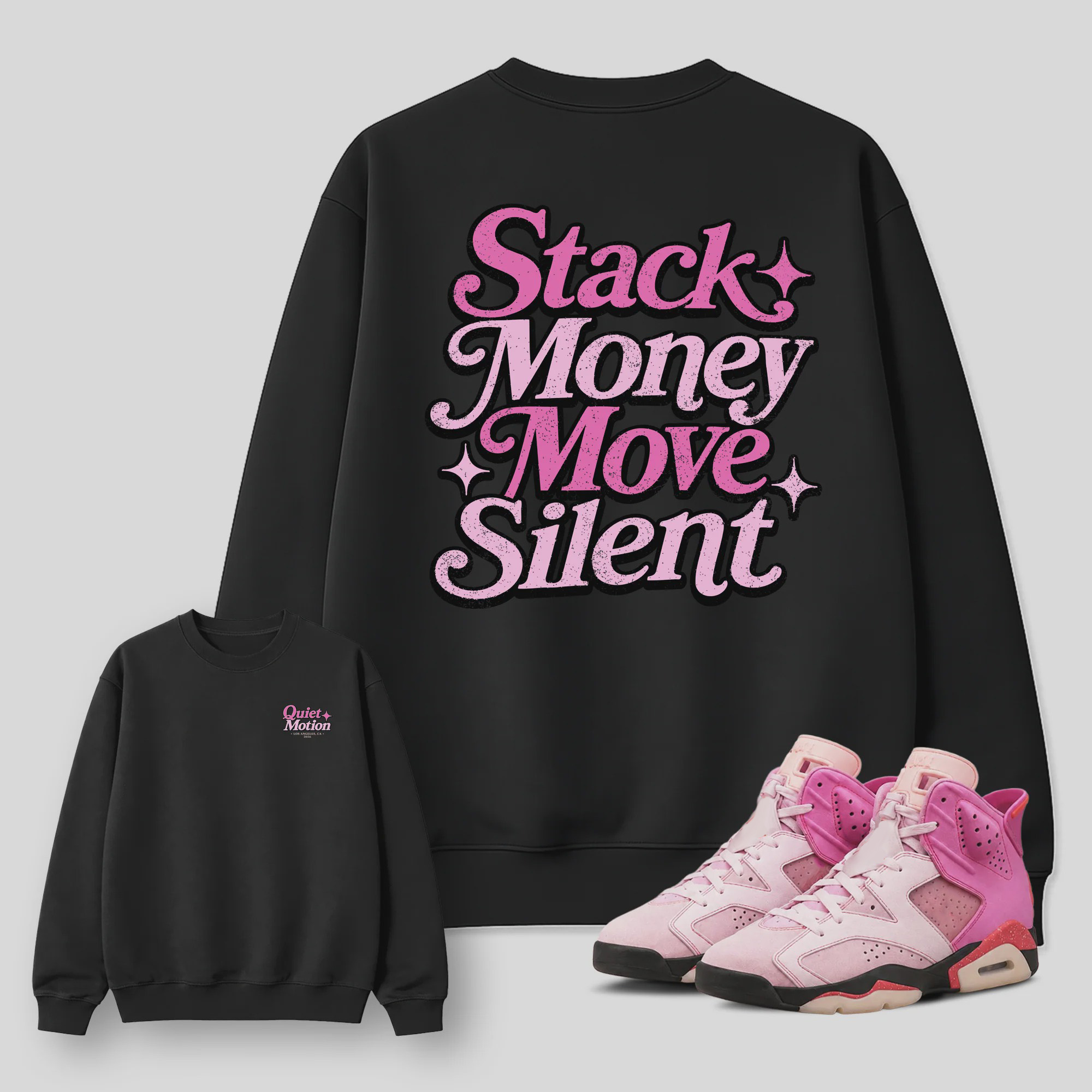 Stack Money Move Silnet AJ6 Playful Pink Matching Graphic Sweatshirt