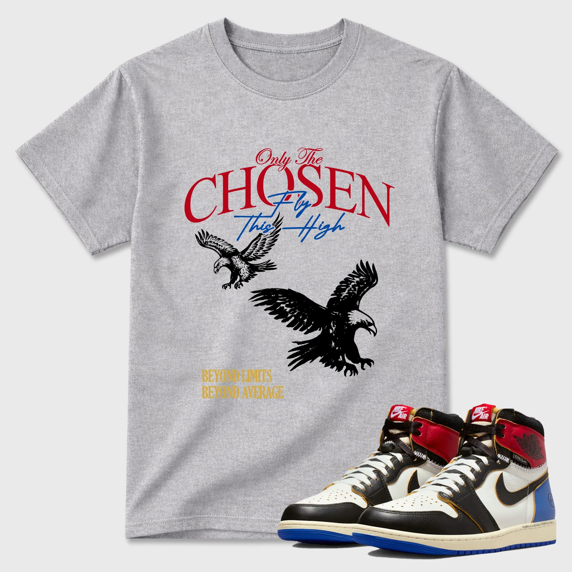 Only The Chosen Fly This High TEEWAVO Sneaker Tees - Air Jordan 1 Union x Fragment