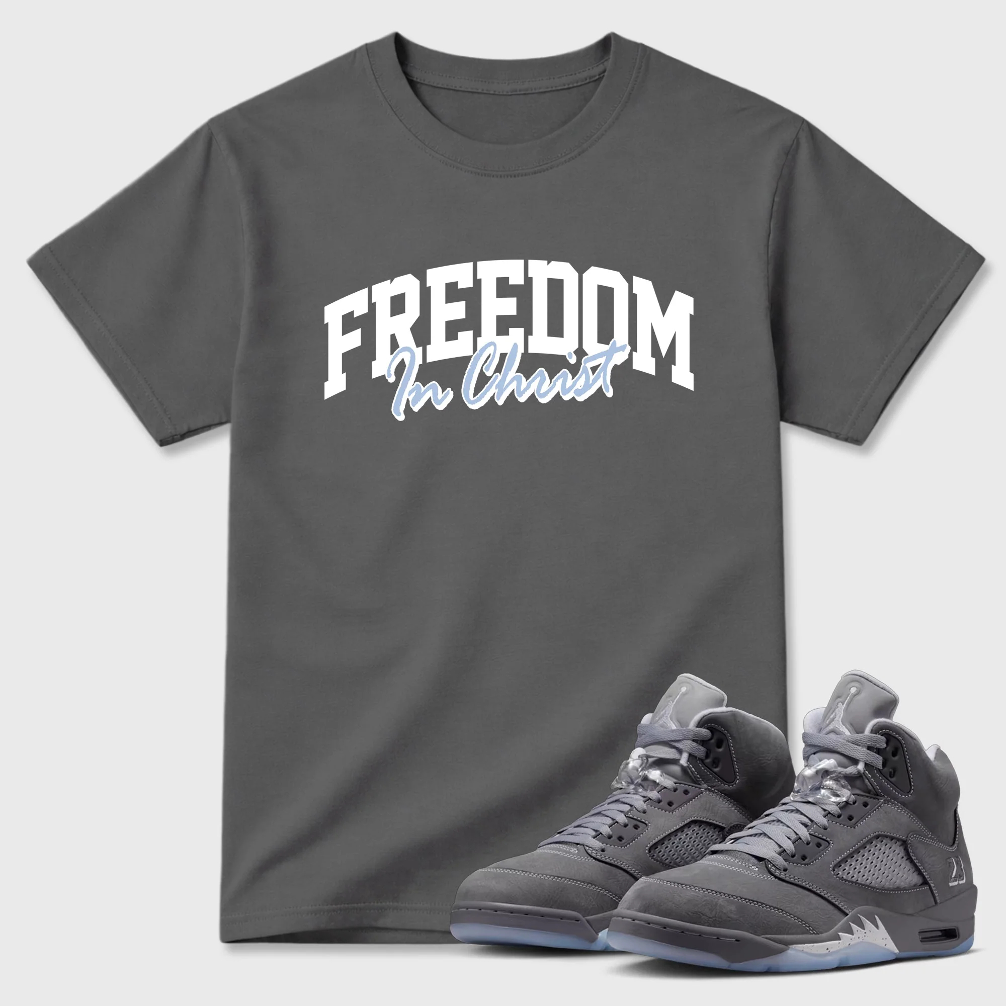 Freedom In Christ TEEWAVO Sneaker Tees - Air Jordan 5 Wolf Grey