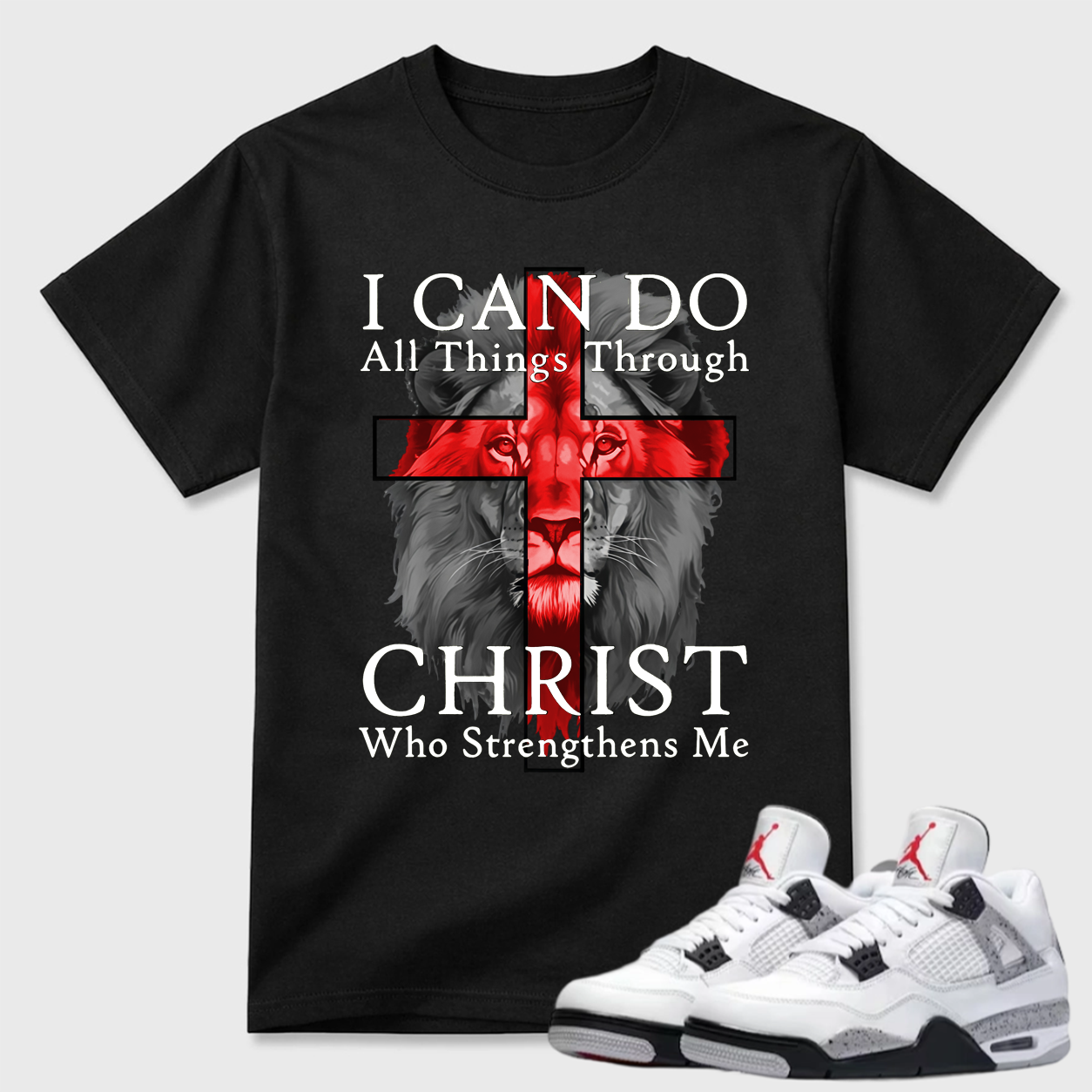 I Can Do All Things Through Christ Lion Air Jordan 4 Graphic Tee