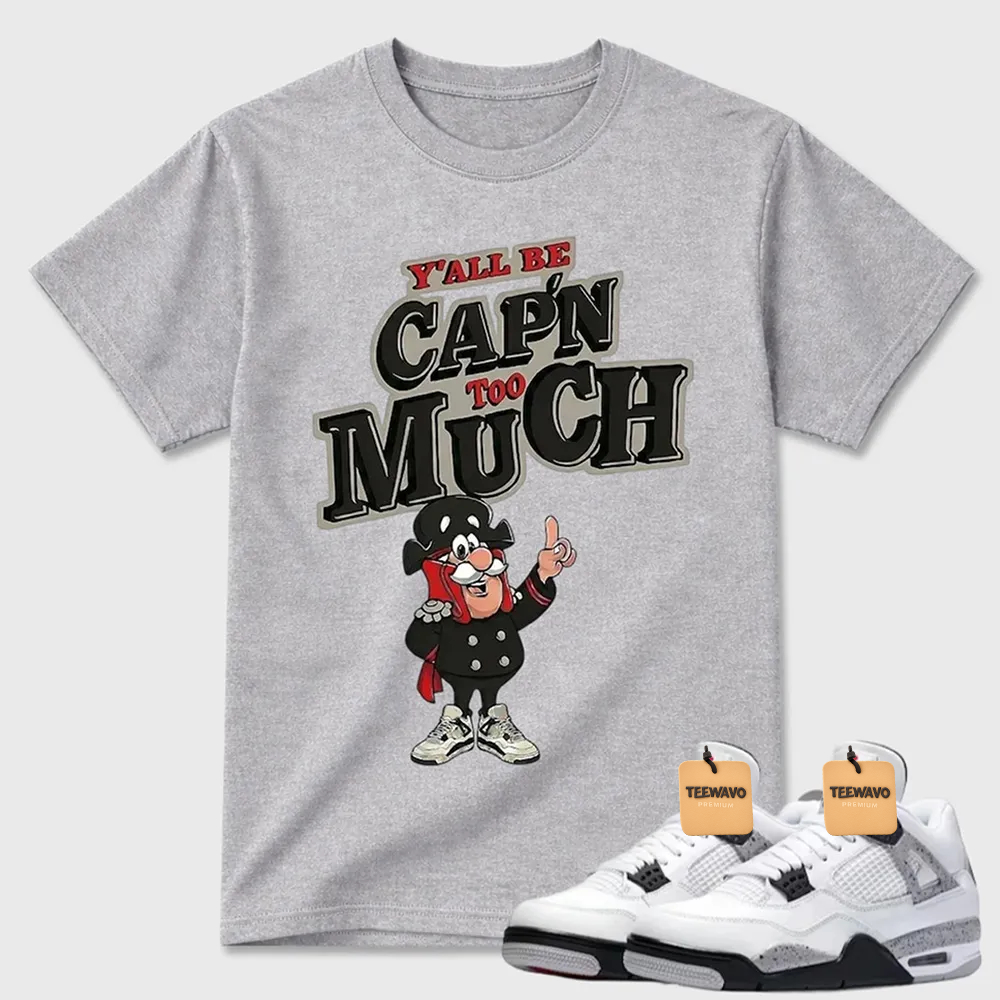 AJD 4 Retro White Cement Cap'n Too Much Sneaker T Shirt
