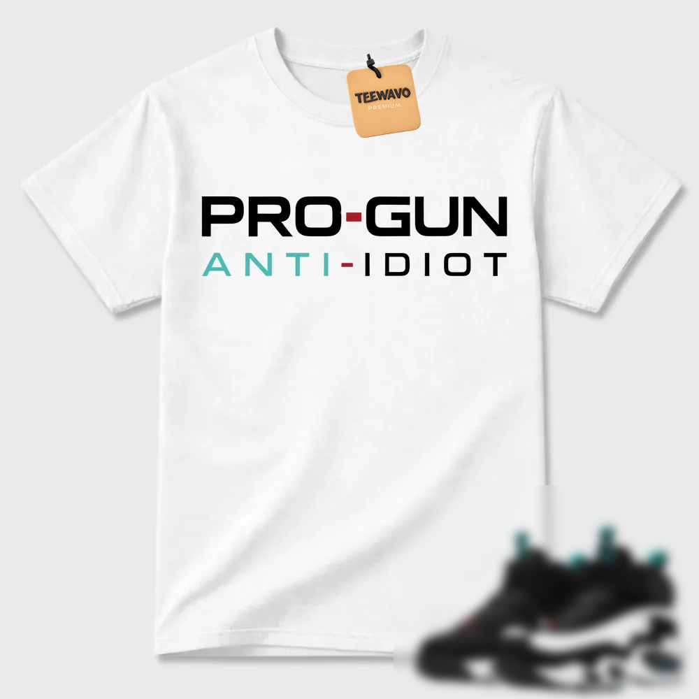 Pro-Gun Anti-Idiot Text Air Griffey Max 1 Casual Tee