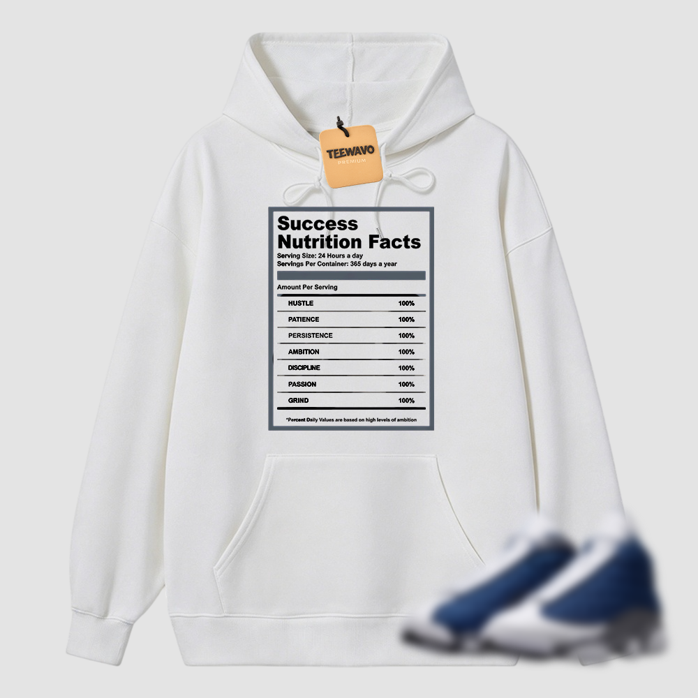 A J 13 Flint Success Nutrition Facts Hoodie