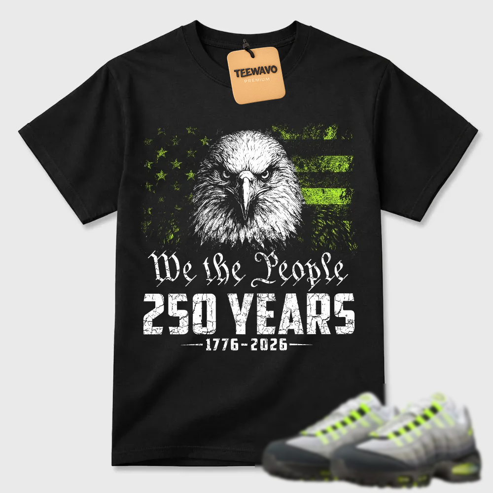 We The People 250 Years Air Max 95 Patriotic Tee