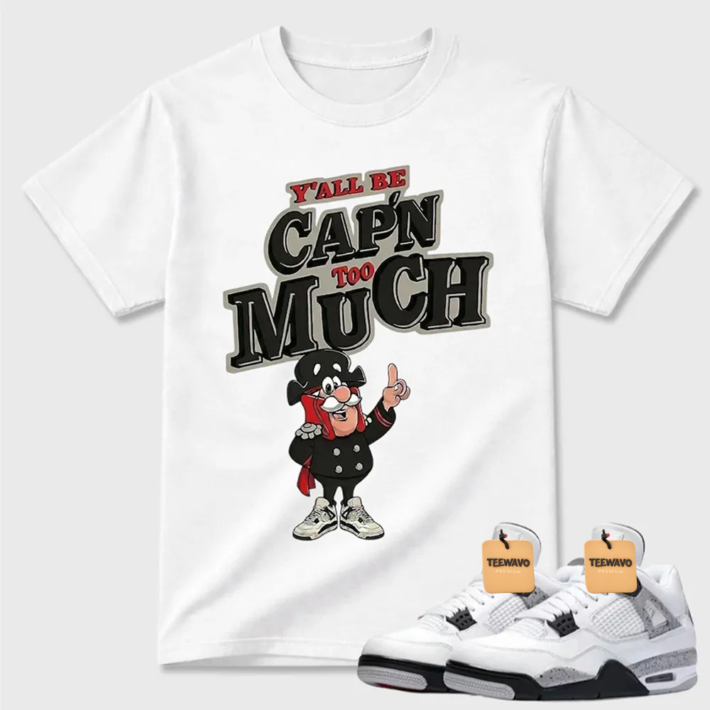 AJD 4 Retro White Cement Cap'n Too Much Sneaker T Shirt