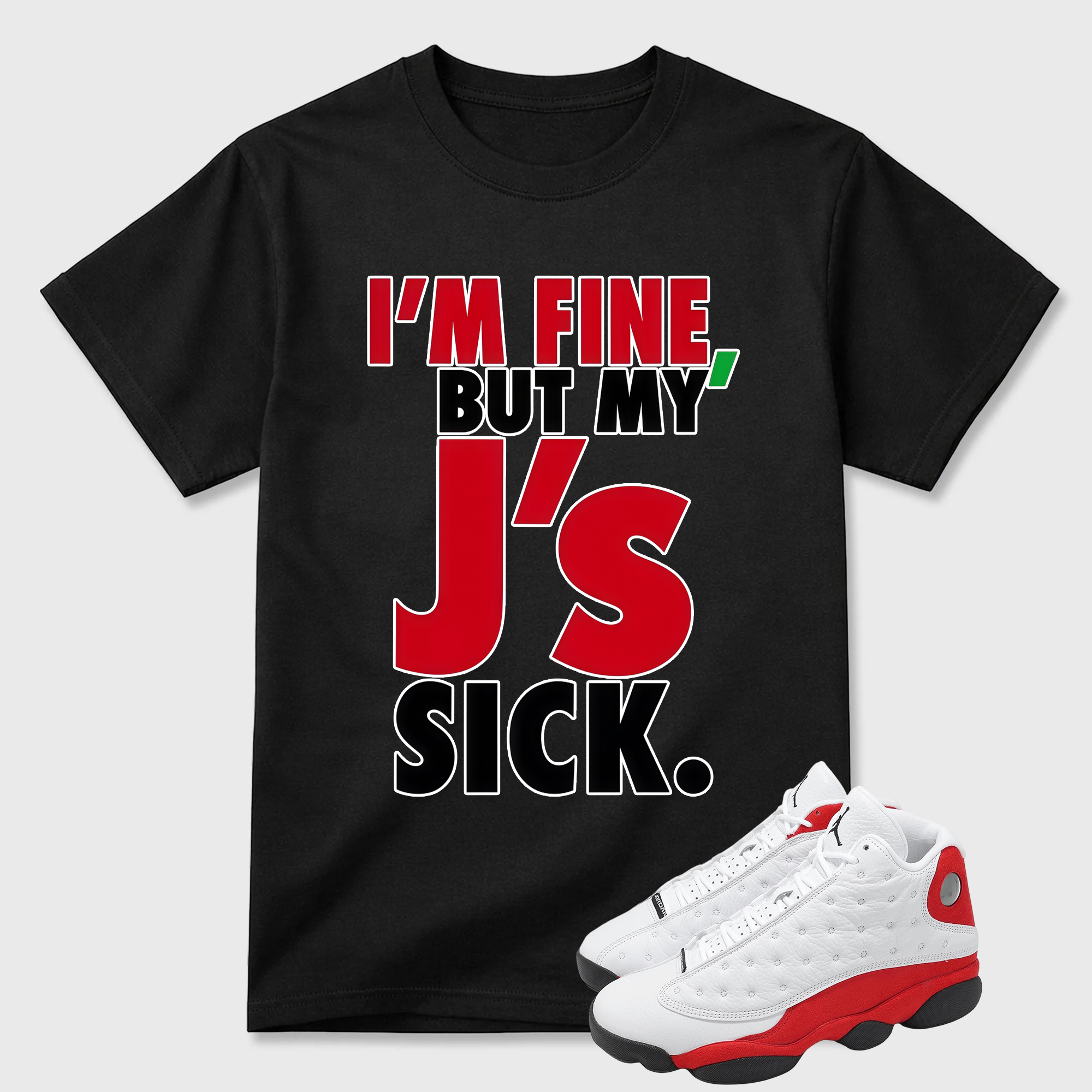 Jordan 13 Cherry Red Match Tee, Match Sick Js Tshirt