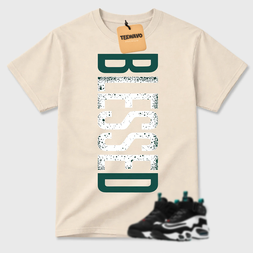 BLESSED!  Shirt To Match Griffey Max 1 White and Fresh Water