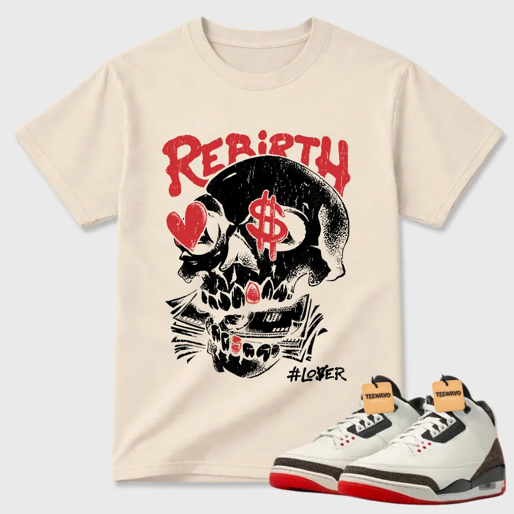 Rebirth Skull Money Air Joardan 3 Graphic Tee