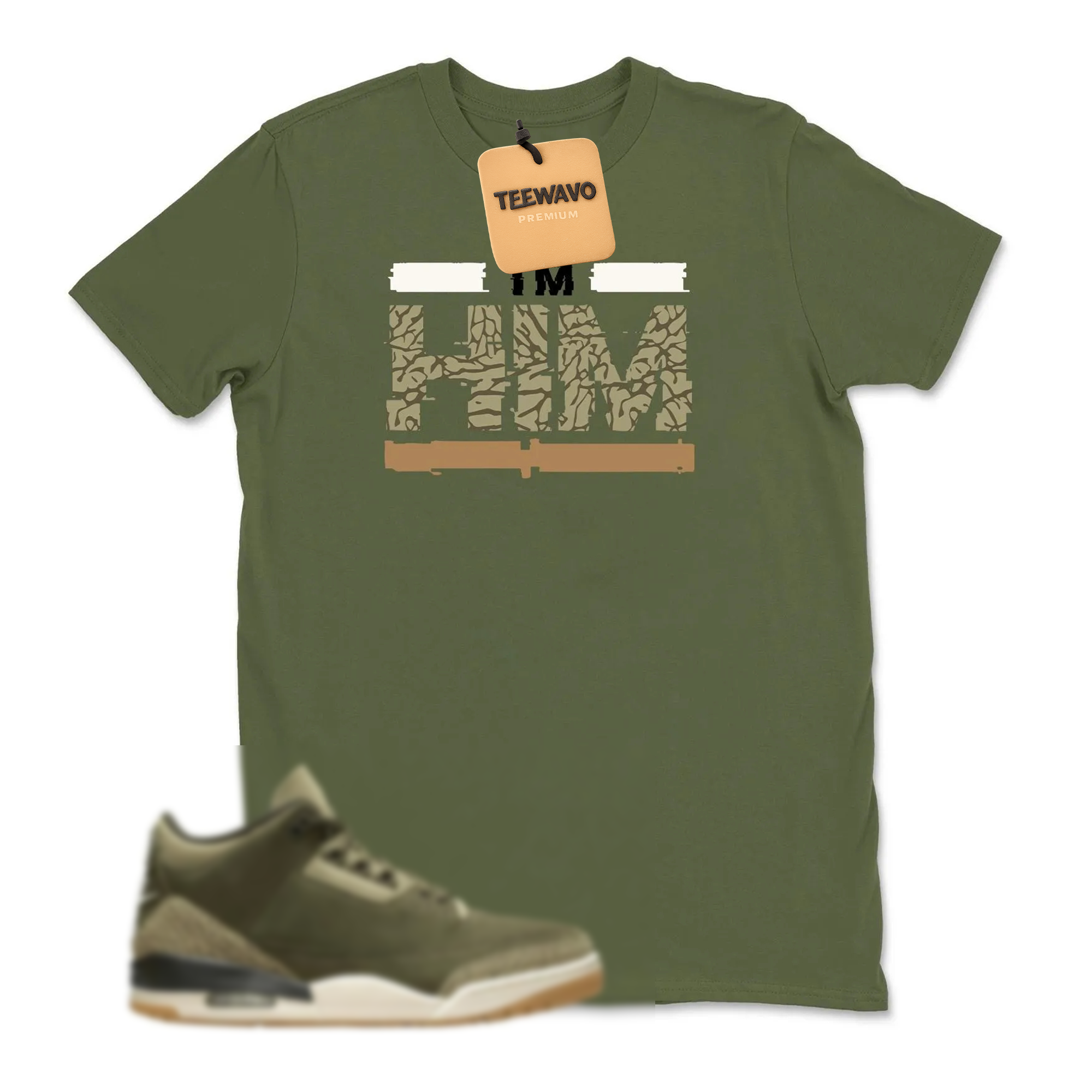 I'm HIM Sneaker Tee - Joardan 3 Family Affair Medium Olive Matching Sneaker Tee Shirtt