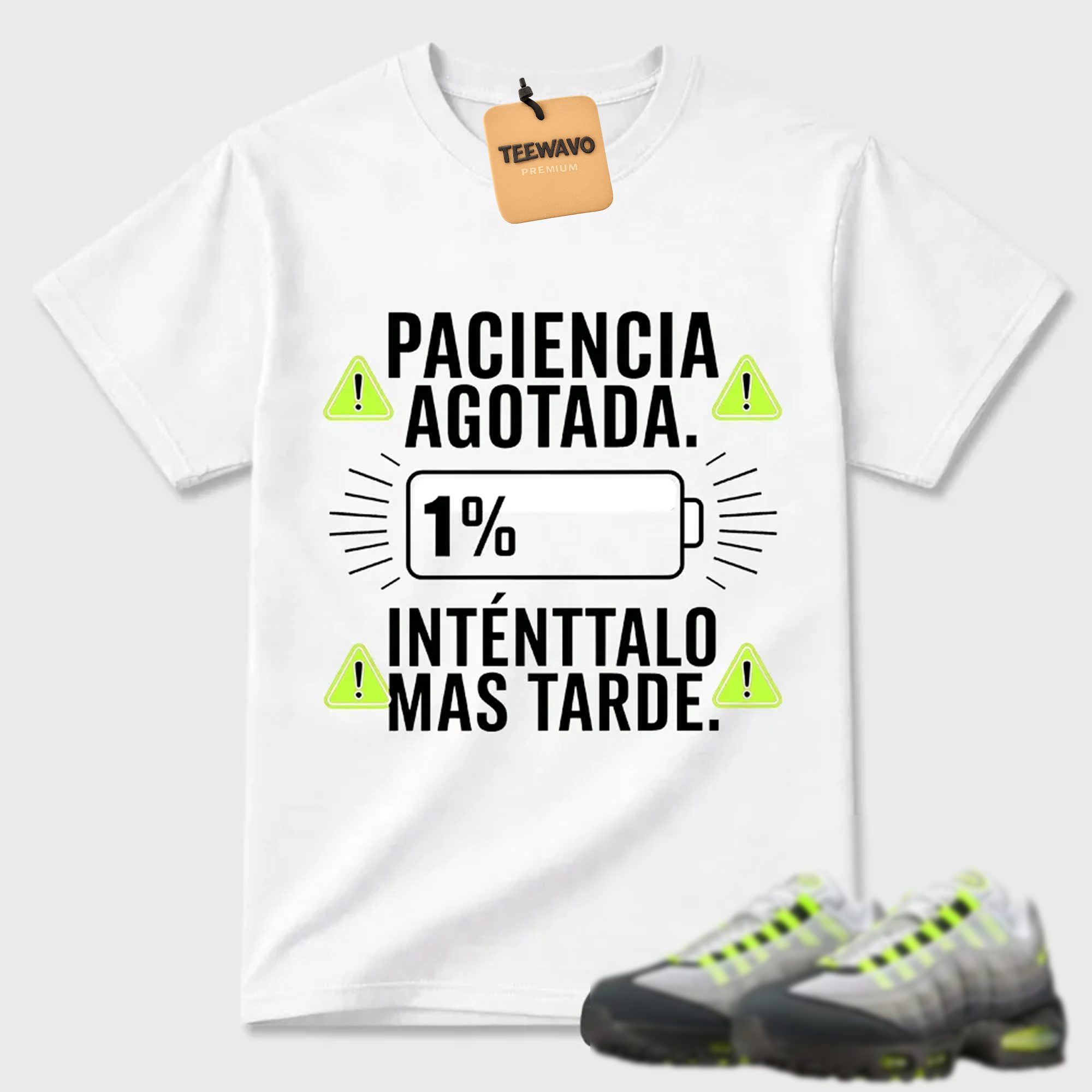 Paciencia Agotada Low Battery Spanish Quote Air Max 95 Casual Tee