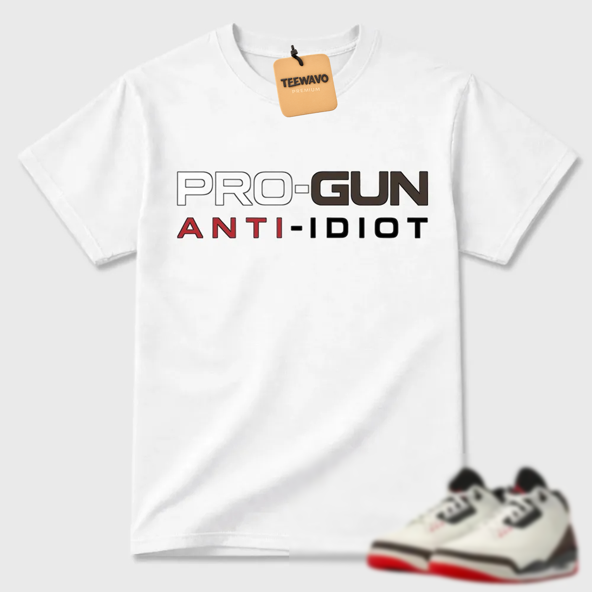 Pro-Gun Anti-Idiot Text AJ 3 Casual Tee