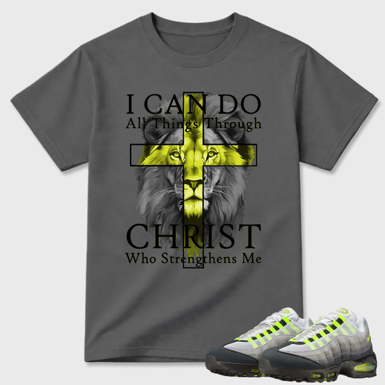 I Can Do All Things Through Christ Lion Air Max 95 Graphic Tee