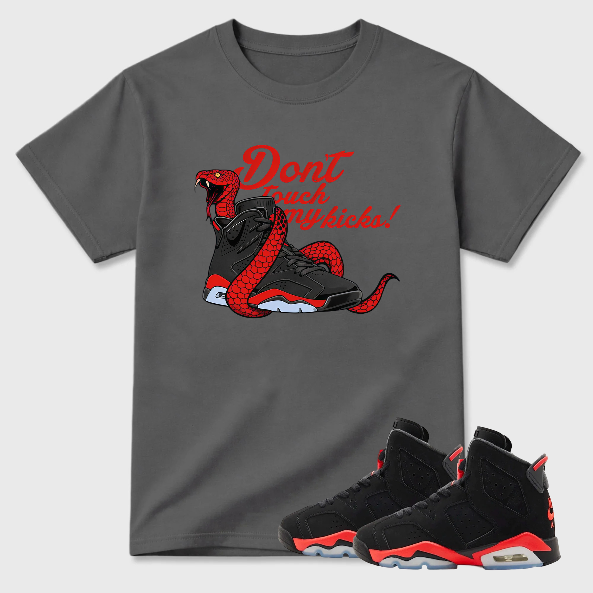 Don't Touch My Kicks TEEWAVO Sneaker Tees - Air Jordan 6 Reverse Infrared