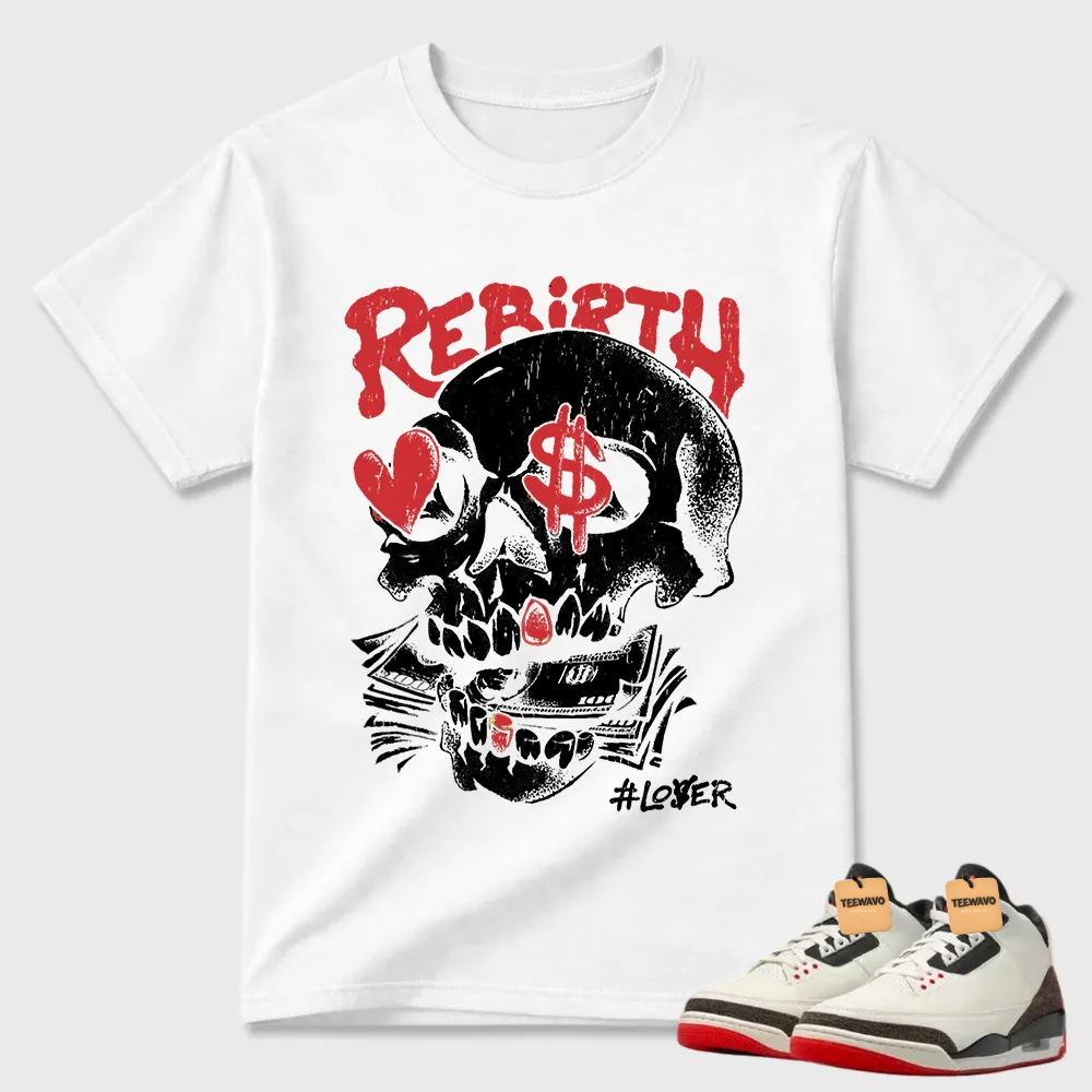 Rebirth Skull Money Air Joardan 3 Graphic Tee