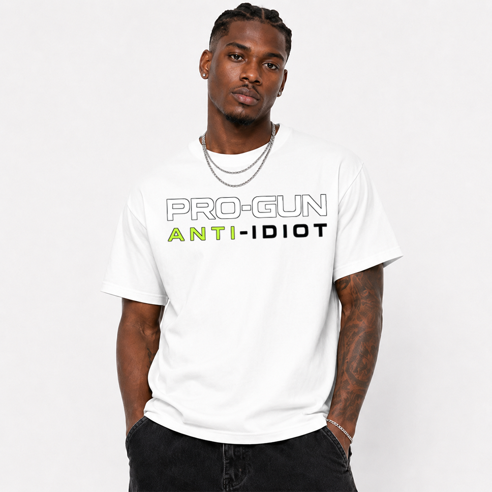 Pro-Gun Anti-Idiot Text Air Max 95 Casual Tee