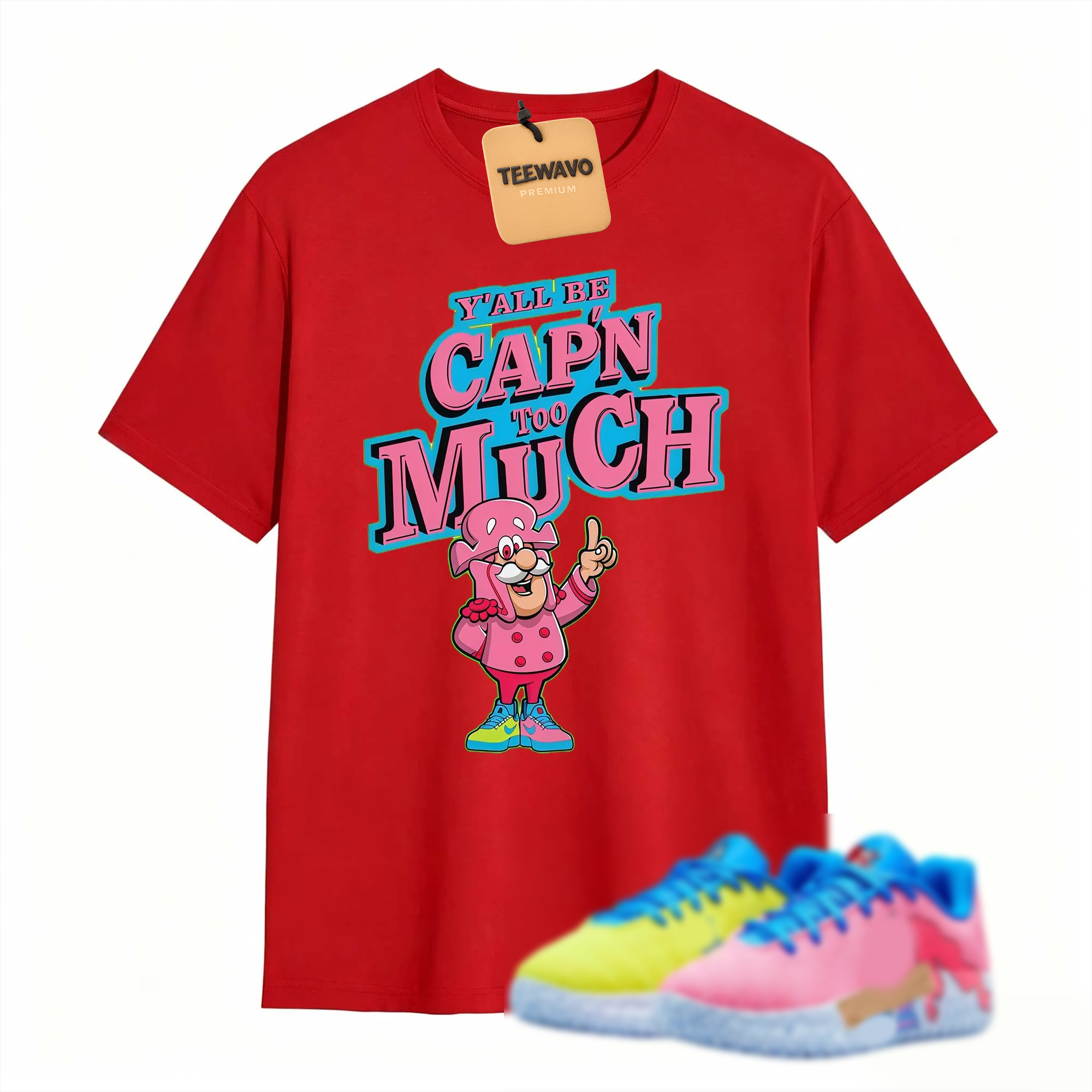 Y'All Capn Too Much Shirt to Match JA 3 Kool Aid