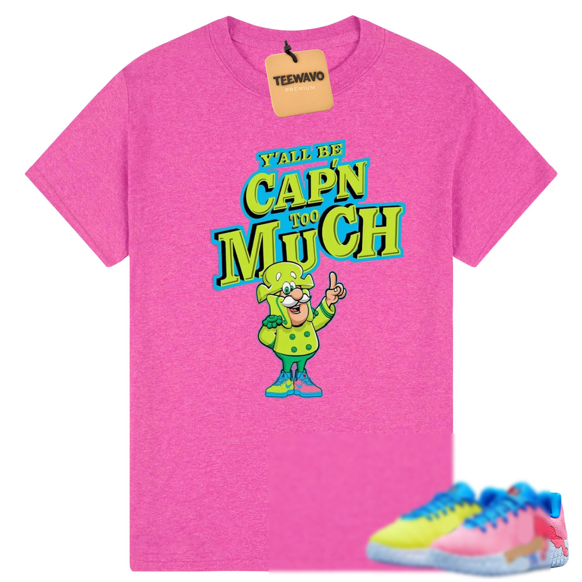 Y'All Capn Too Much Shirt to Match JA 3 Kool Aid