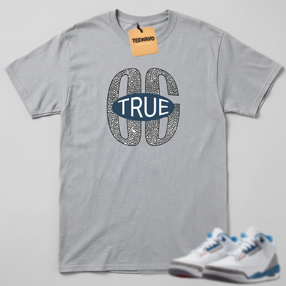 True Original Shirt to Match AJ 3 True Blue, AJ 3 True Blue White Fire Red Cement Grey Match Tee