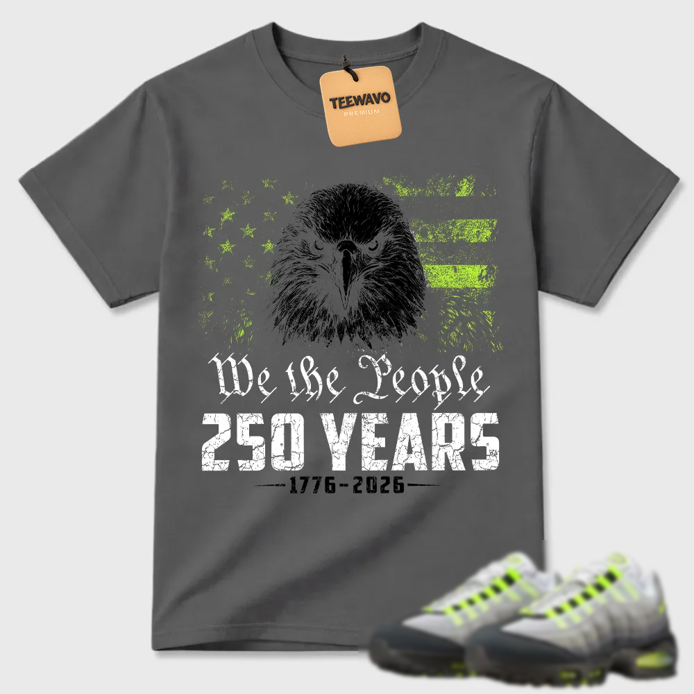 We The People 250 Years Air Max 95 Patriotic Tee
