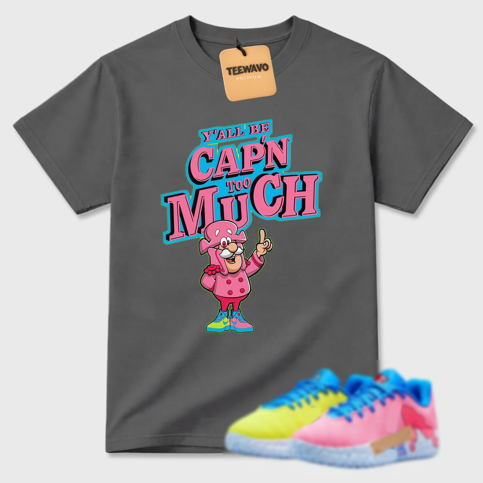 Y'All Capn Too Much Shirt to Match JA 3 Kool Aid