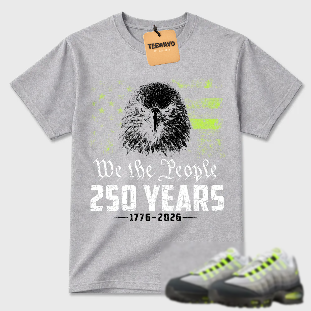 We The People 250 Years Air Max 95 Patriotic Tee