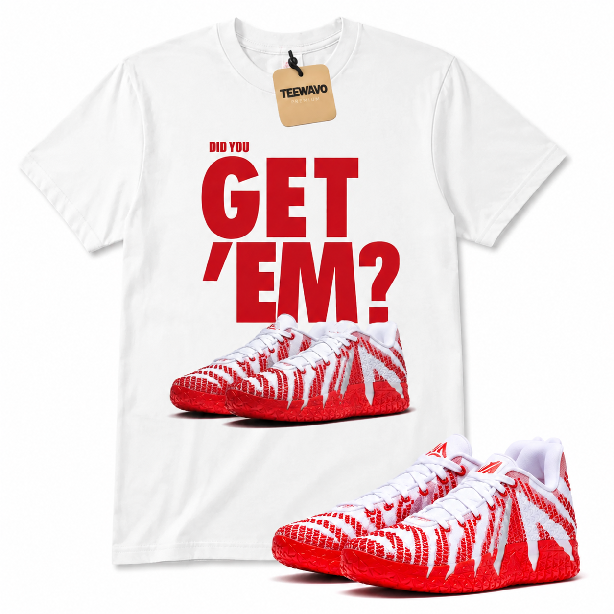 Did you get's me Shirt To Match-Ja3 red and white 