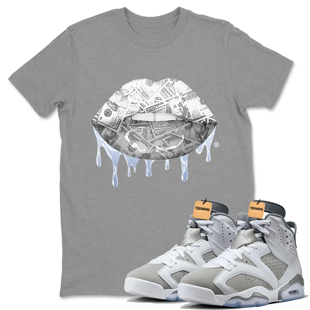 Money Lips Unisex Tops - Air Jordan 6 Cool Grey