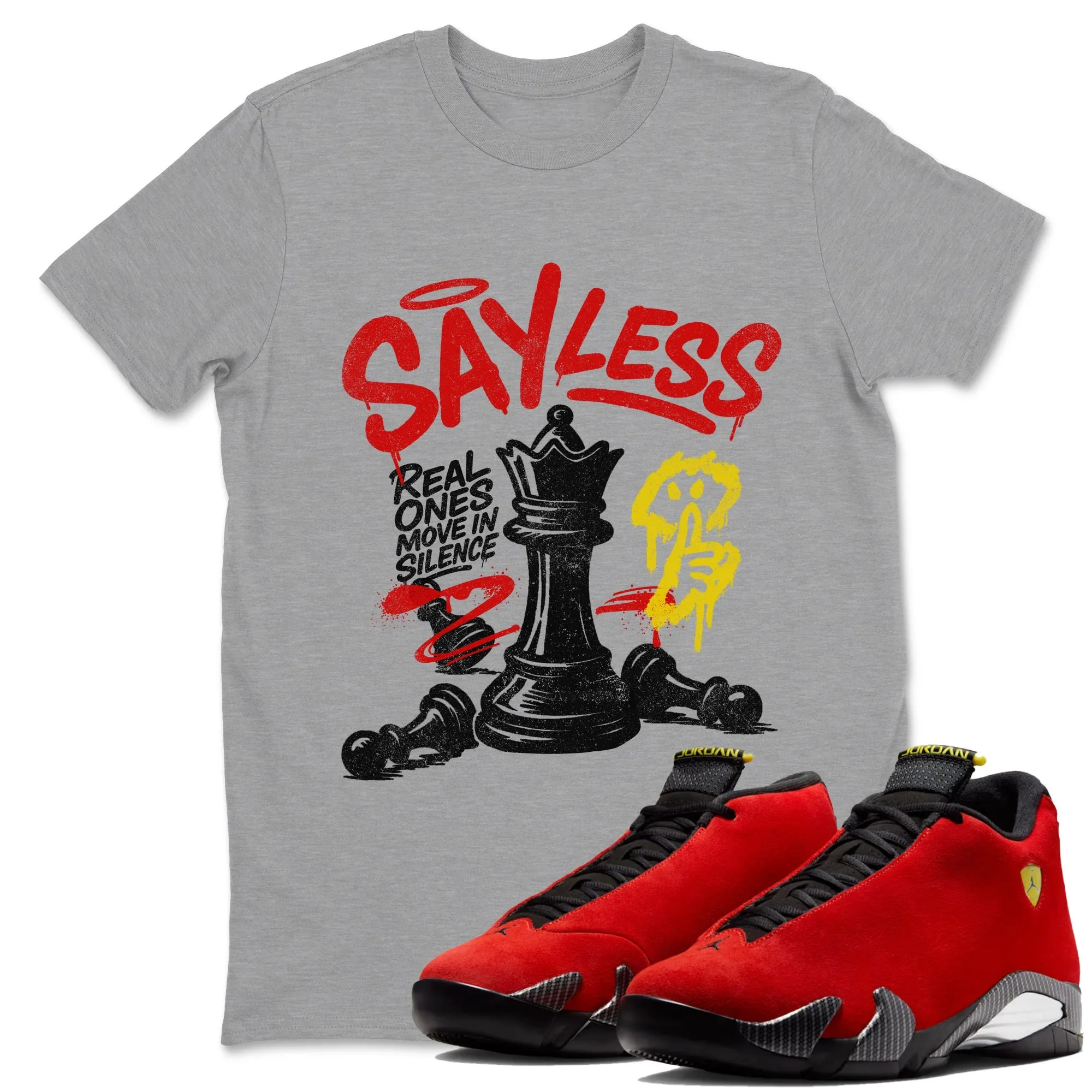 Say Less Sneaker Tees - Air Jordan 14 Challenge Red