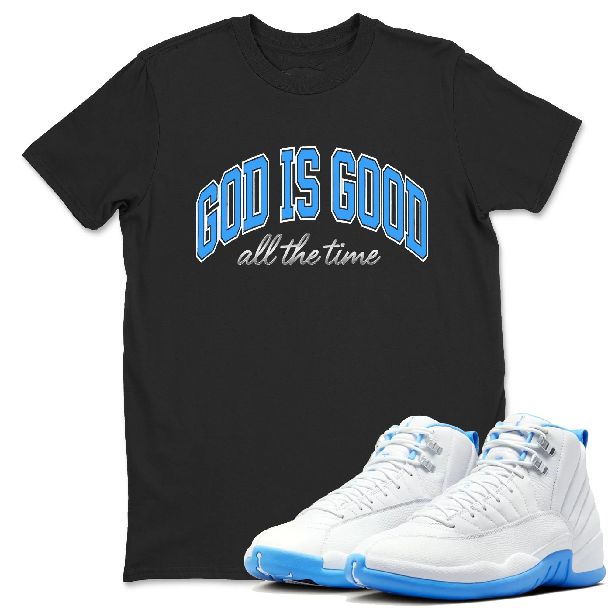 God Is Good TEEWAVO Sneaker Tees - Air Jordan 12 White and University Blue