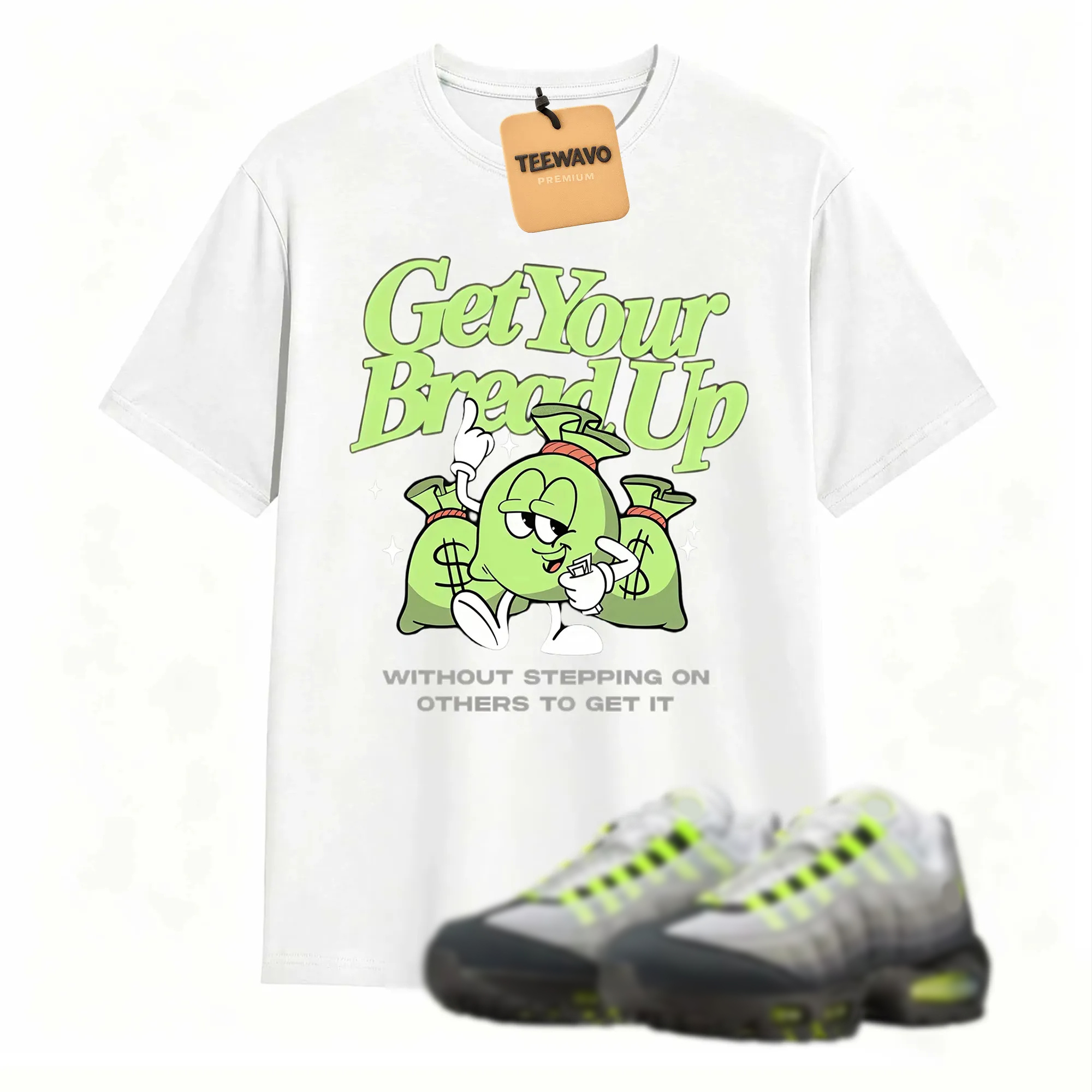 Air Max 95 OG Neon Yellow Shirt, AM95 Match Tee, GET YOUR BREAD UP Shirt