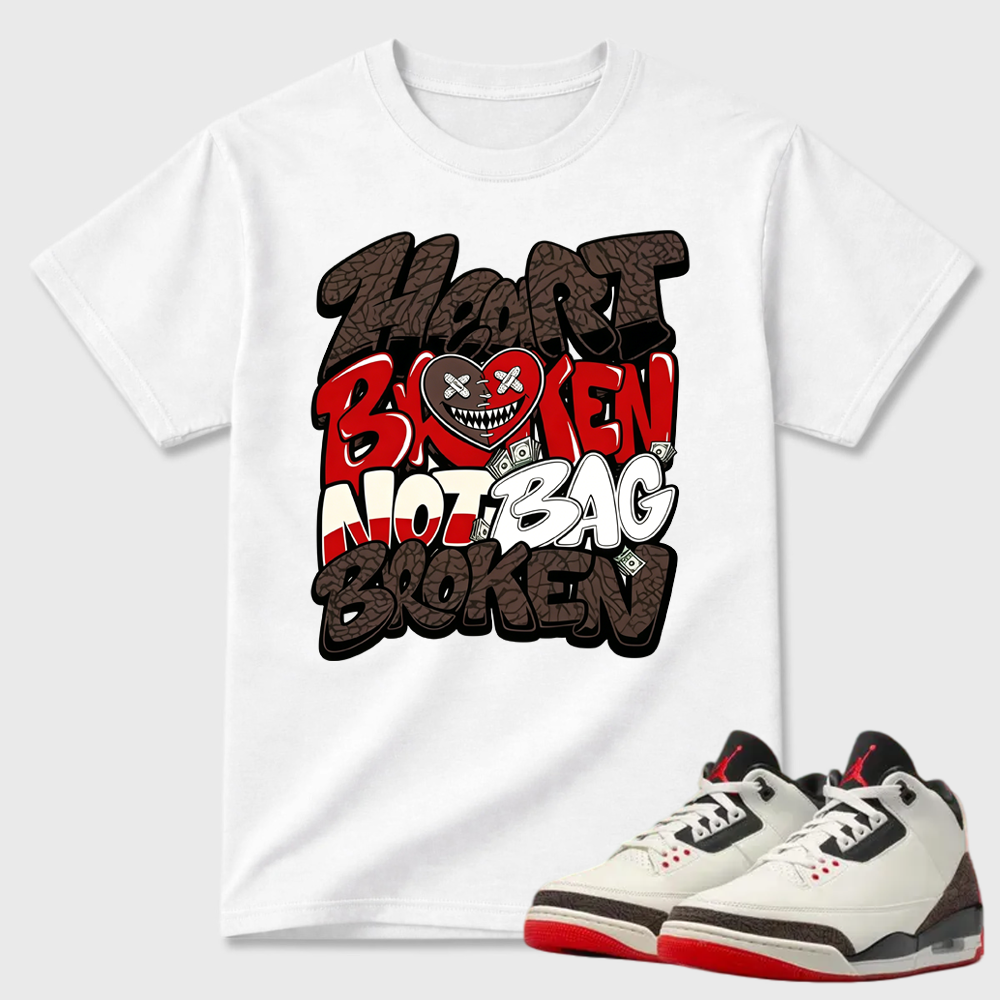 AJ3 World’s Best Dad Match Tee, Match HEART BROKEN NOT BAG BROKEN Shirt
