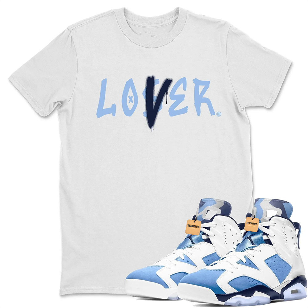 Loser Lover Unisex Tops - Air Jordan 6 UNC