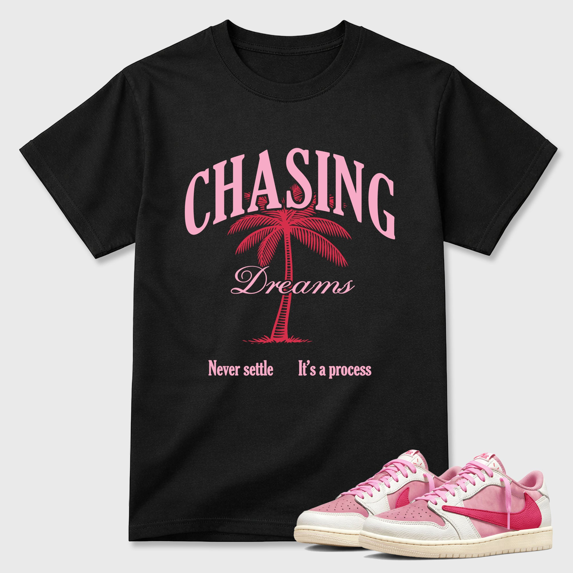 Chasing Dreams  Sneaker Tees - Air Jordan 1 Travis Scott Tropical Pink