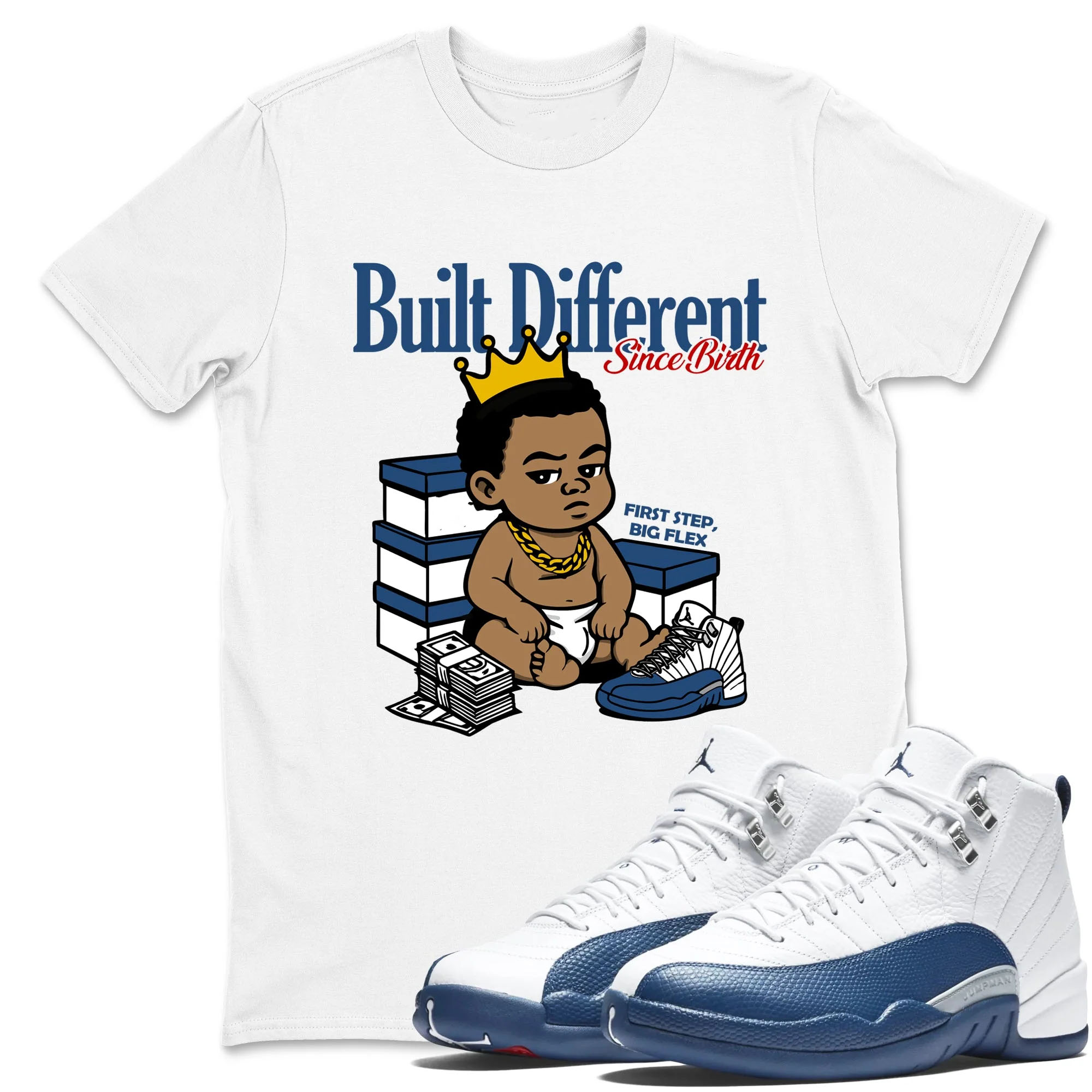 Built Different Since Birth TEEWAVO Sneaker Tees - Air Jordan 12 French Blue