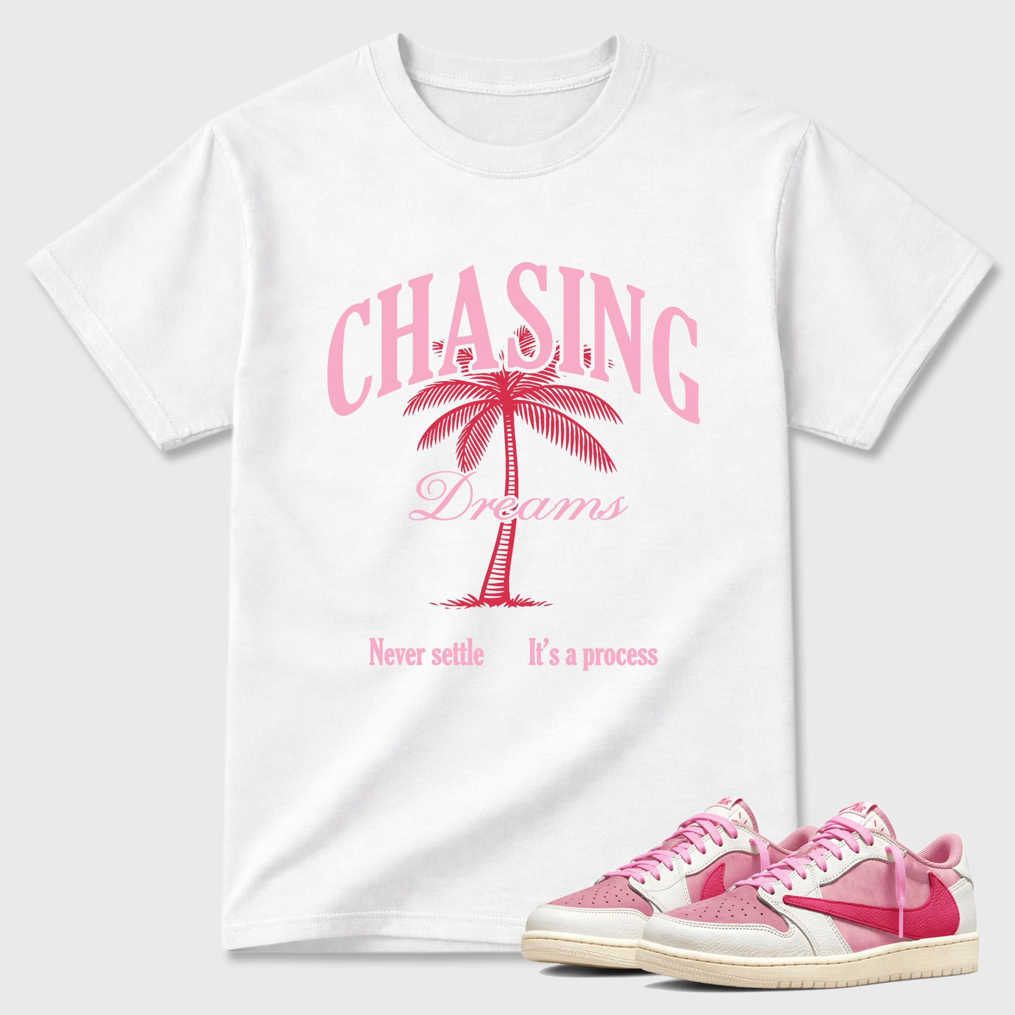 Chasing Dreams  Sneaker Tees - Air Jordan 1 Travis Scott Tropical Pink