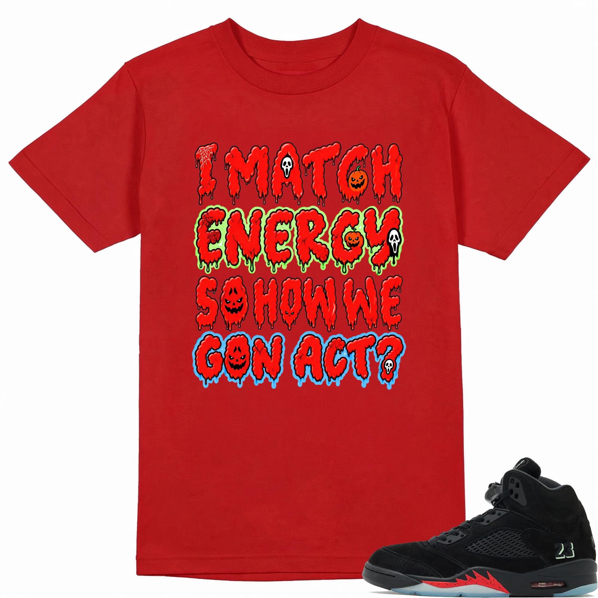 Match Energy Shirt to Match A.J 5 Halloween Sneaker