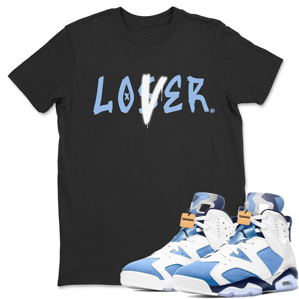 Loser Lover Unisex Tops - Air Jordan 6 UNC