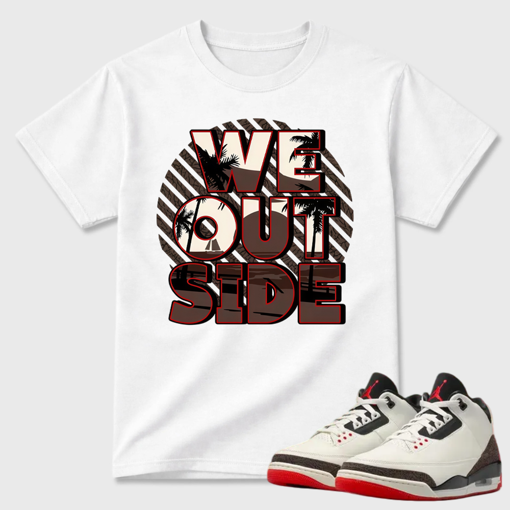 AJ3 World’s Best Dad Match Tee, Match WE OUT SIDE Shirt