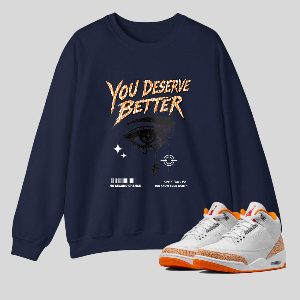 You Deserve Better Eye Design tshirt 100% cotton