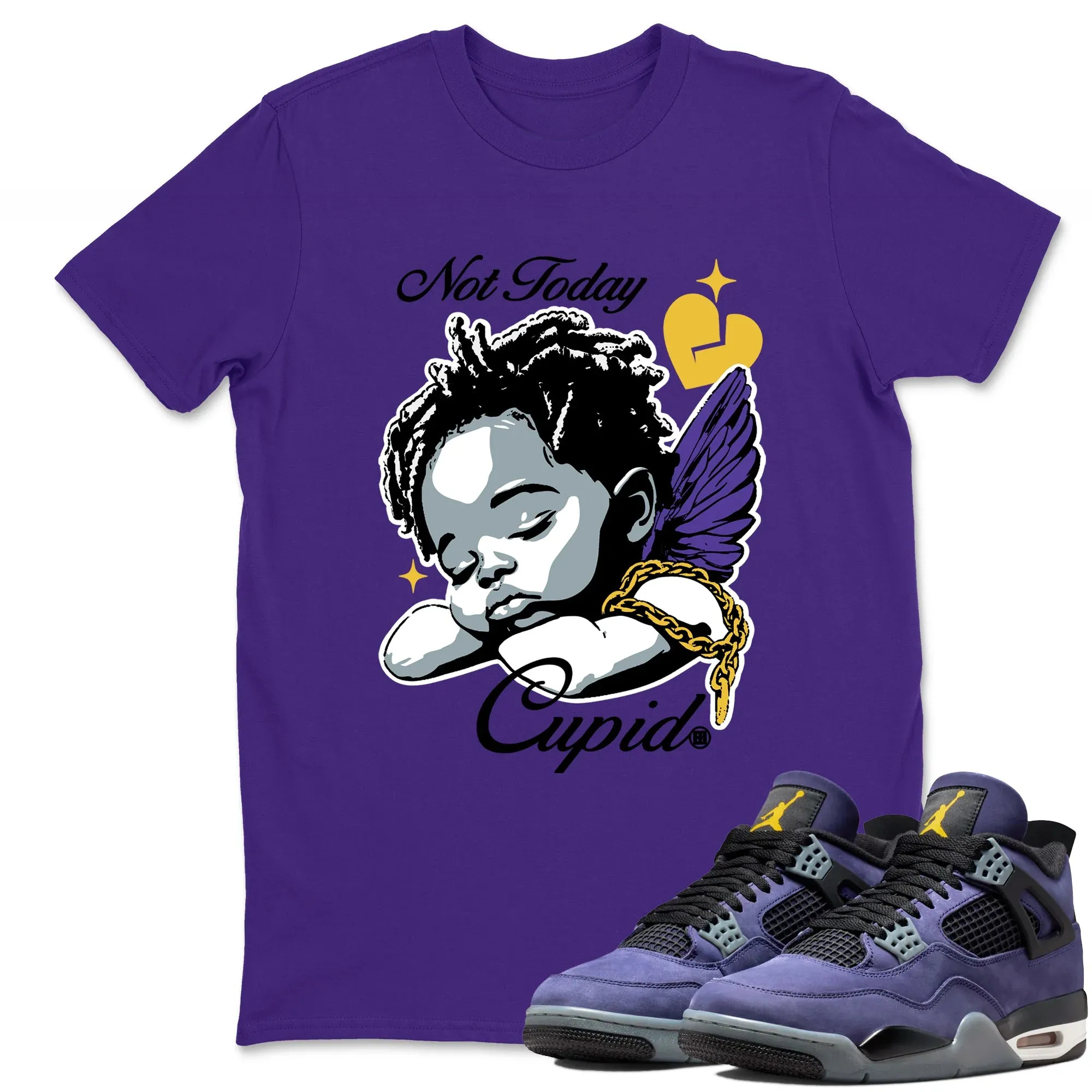 Not Today Cupid TEEWAVO Sneaker Tees - Air Jordan 4 Lakeshow