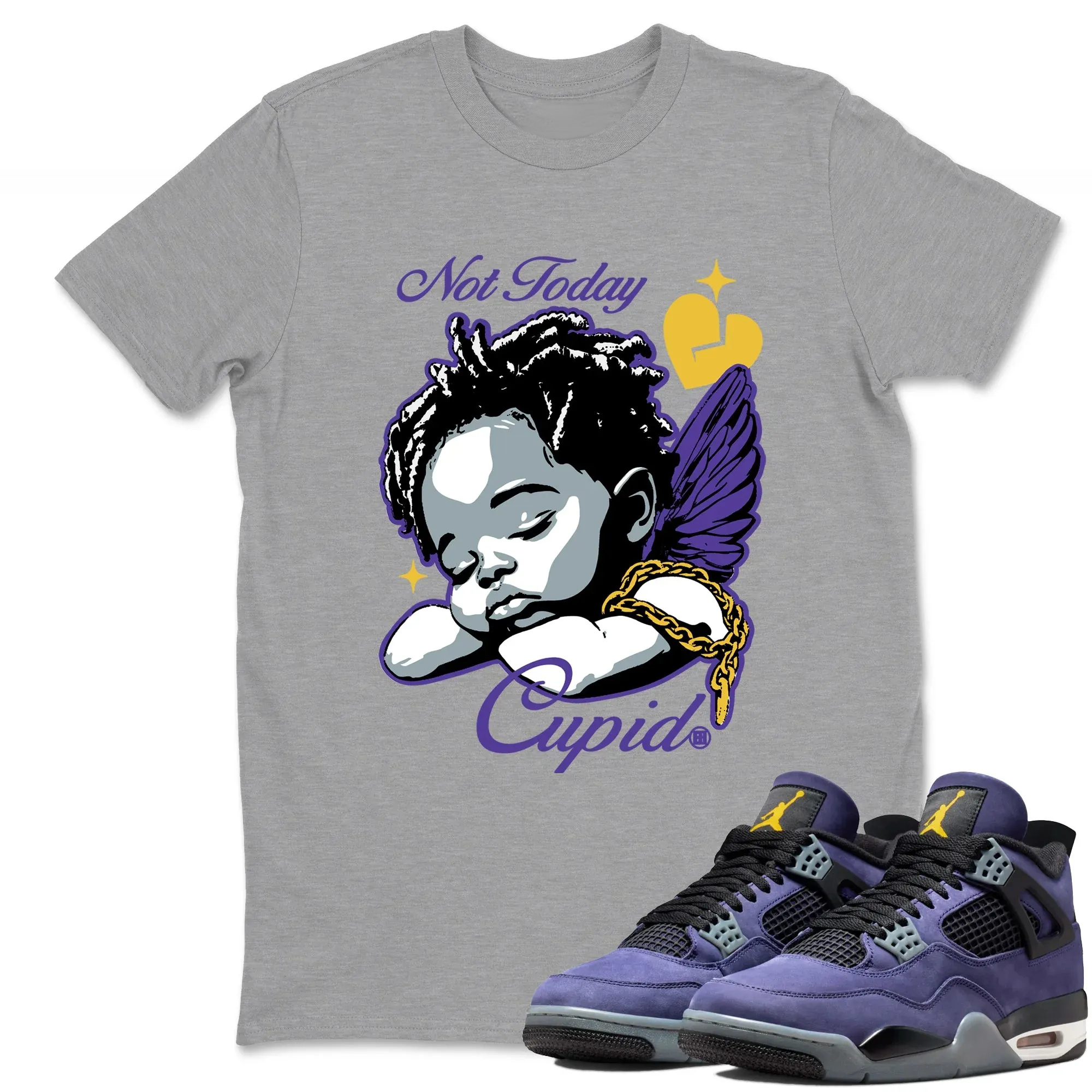 Not Today Cupid TEEWAVO Sneaker Tees - Air Jordan 4 Lakeshow