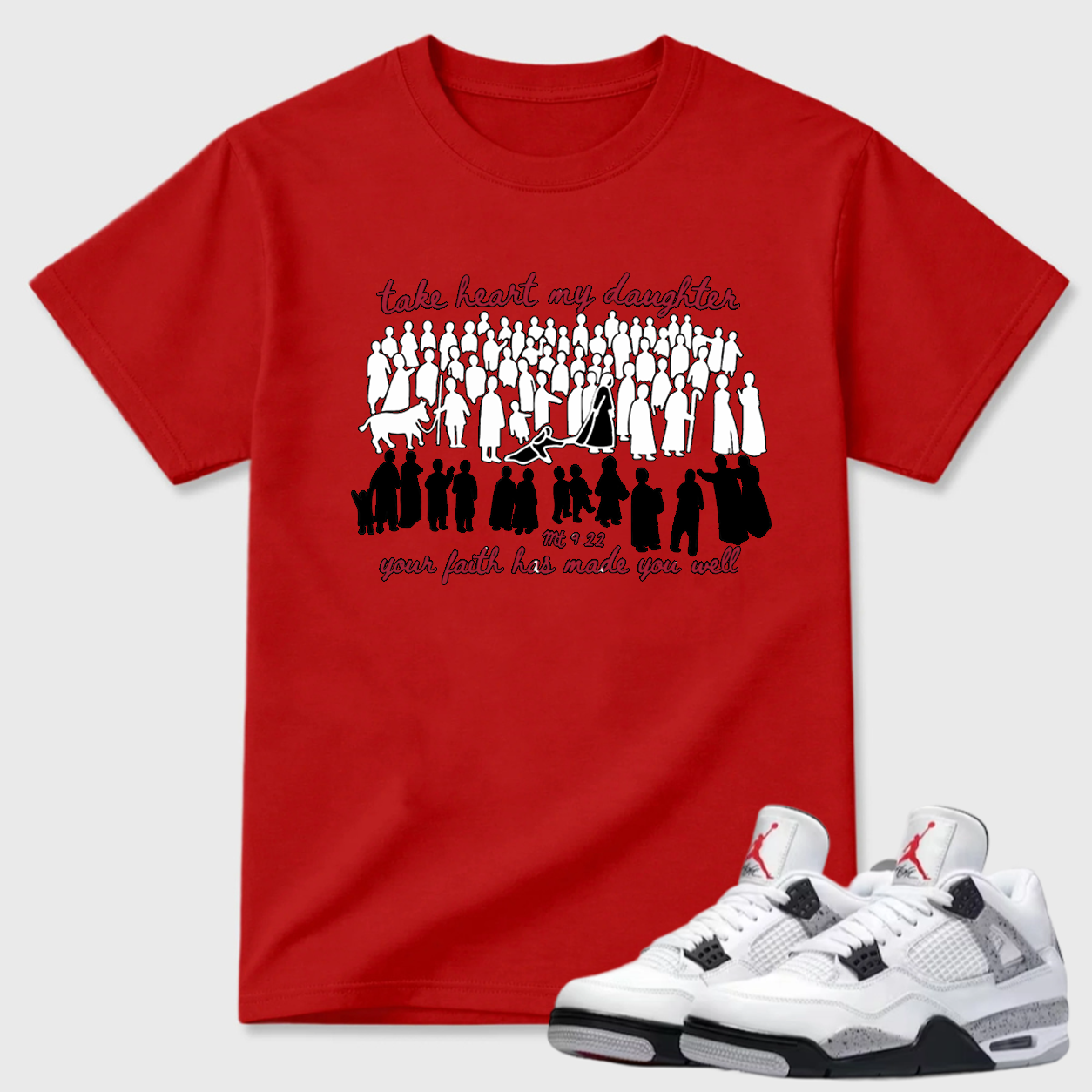 Take Heart My Daughter Religious Air Jordan 4 Statement Tee