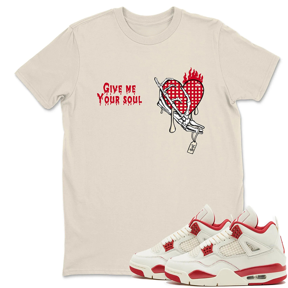Give Me Your Soul TEEWAVO Sneaker Tees - Air Jordan 4 Valentines Day