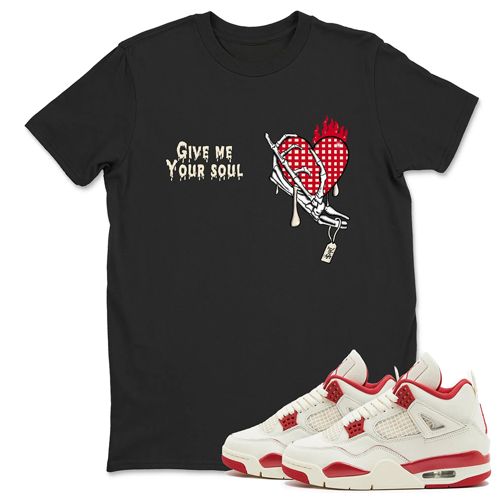 Give Me Your Soul TEEWAVO Sneaker Tees - Air Jordan 4 Valentines Day